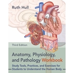 Anatomy, Physiology, and Pathology Workbook, Third Edition