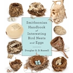 Smithsonian Handbook of Interesting Bird Nests and Eggs