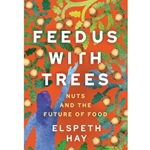 Feed Us with Trees