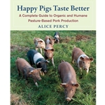 Happy Pigs Taste Better