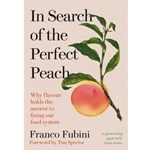 In Search of the Perfect Peach