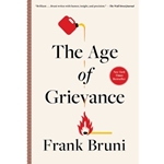 The Age of Grievance
