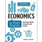 Economics in Plain English