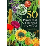 50 Plants That Changed the World