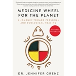 Medicine Wheel for the Planet