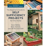 Beginner's Guide to Self Sufficiency Projects for the Home