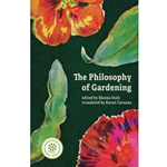The Philosophy of Gardening