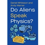 Do Aliens Speak Physics?