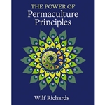 The Power of Permaculture Principles