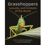 Grasshoppers, Locusts, and Crickets of the World