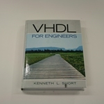 VHDL FOR ENGINEERS TEXTBOOK (O/P-USED ONLY IF AVAIL.)