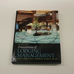 FOUNDATIONS OF LODGING MANAGEMENT TEXTBOOK
