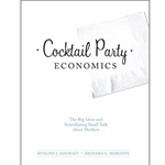 COCKTAIL PARTY ECONOMICS