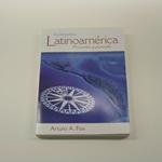 LATINOAMERICA: PRESENTE Y PASADO