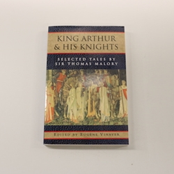 SIR THOMAS MALLORY KING ARTHUR AND HIS KNIGHTS