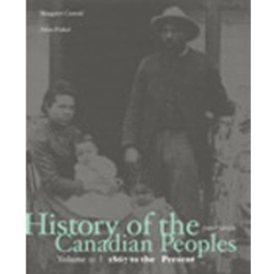 HISTORY CANAIDAN PEOPLES 1867 TO PRESENT