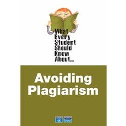 WHAT EVERYONE SHOULD KNOW ABOUT PLAGIARISM