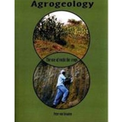 AGROGEOLOGY : THE USE OF ROCKS FOR CROPS