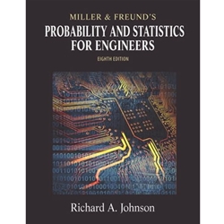 MILLER AND FREUND'S PROBABILITY AND STATISTCS FOR ENGINEERS