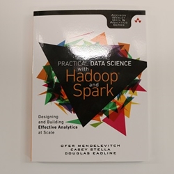 PRACTICAL DATA SCIENCE WITH HADOOP AND SPARK