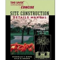 TIME-SAVER STANDARDS SITE CONSTRUCTION DETAILS MANUAL