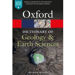OXFORD DICTIONARY OF GEOLOGY & EARTH SCIENCES