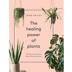 The Healing Power of Plants