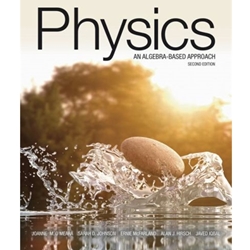 PHYSICS: ALGEBRA-BASED TEXT(USED ONLY) NO ONLINE ASSIGNMENTS (PREV.FROM PHYS*1300-FALL 2021)