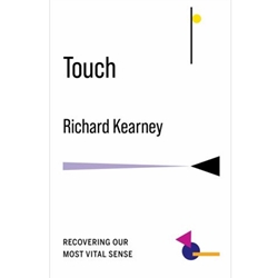 Touch - Recovering Our Most Vital Sense