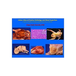 COLOUR ATLAS OF POULTRY PATHOLOGY AND MEAT INSPECTION
