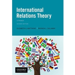 INTERNATIONAL RELATIONS THEORY (LTD. AVAILABILITY)