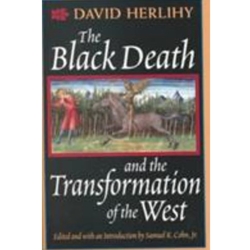 BLACK DEATH AND THE TRANSFORMATION OF THE WEST