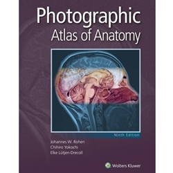 Photographic Atlas of Anatomy 第9版 Photographic Atlas of Anatomy (Lippincott Connect): 9781975151348