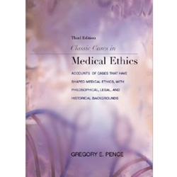 Classic Cases in Medical Ethics
