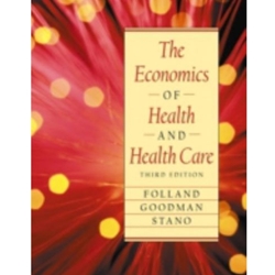 The Economics of Health and Health Care