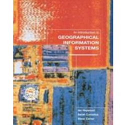 An Introduction to Geographical Information Systems US Edition