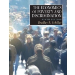 The Economics of Poverty and Discrimination