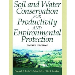 Soil and Water Conservation for Productivity and Environmental Protection