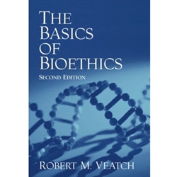 The Basics of Bioethics