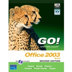 Go! with Microsoft Office 2003 Brief