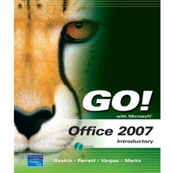 Go! with Microsoft Office 2007 Introductory