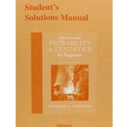 Student's Solutions Manual for Miller and Freund's Probability and Statistics for Engineers