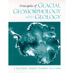 Principles of Glacial Geomorphology and Geology