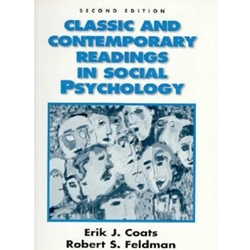 Classic and Contemporary Readings in Social Psychology