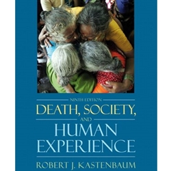 Death, Society, and Human Experience