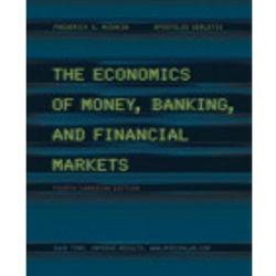 The Economics of Money, Banking and Financial Markets