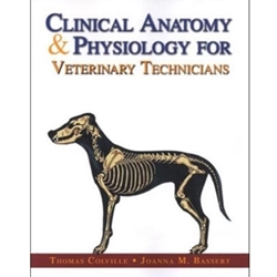 Clinical Anatomy and Physiology for Veterinary Technicians