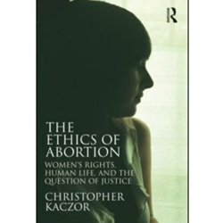 The Ethics of Abortion