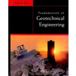 Fundamentals of Geotechnical Engineering