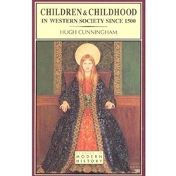 Children and Childhood in Western Society Since 1500
